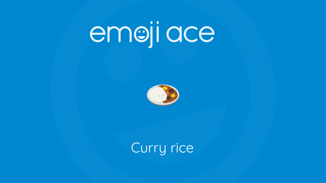 🍛 Curry rice Emoji Ace