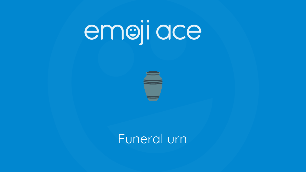 ⚱ Funeral urn Emoji Ace