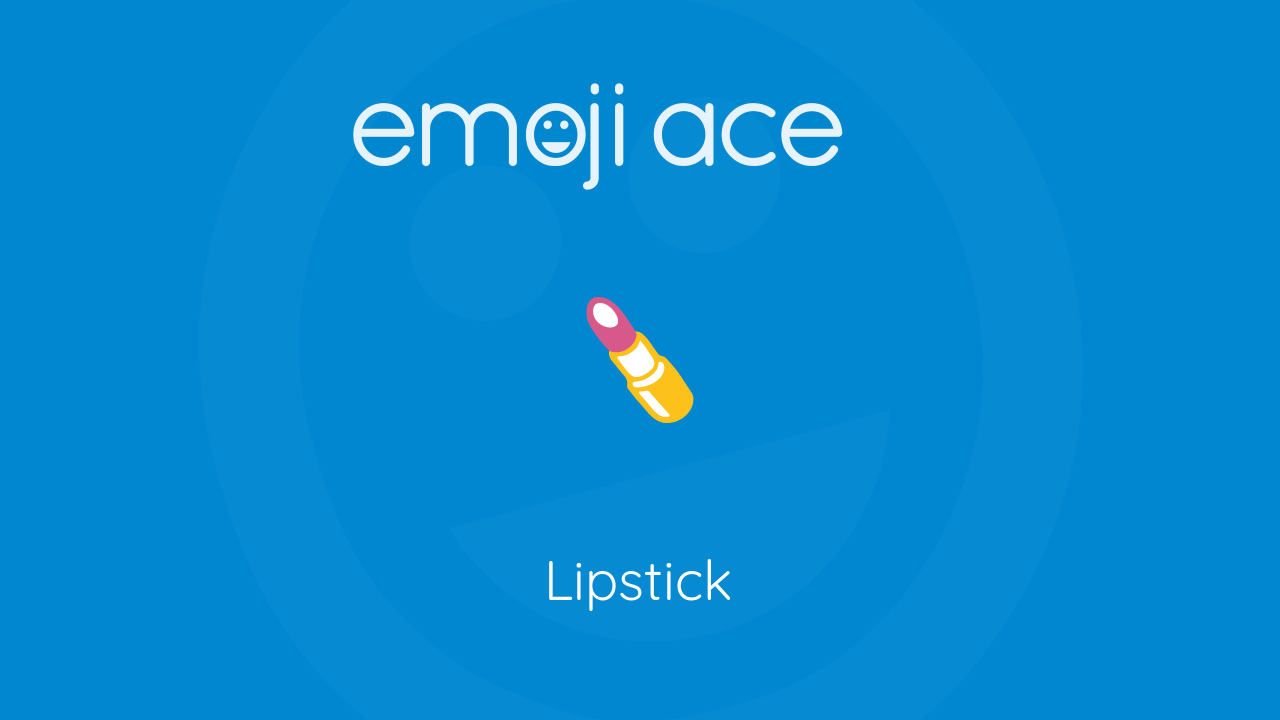 💄 Lipstick Emoji Ace