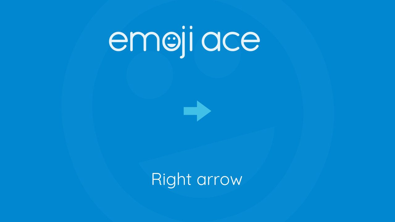 Right Arrow Emoji Ace