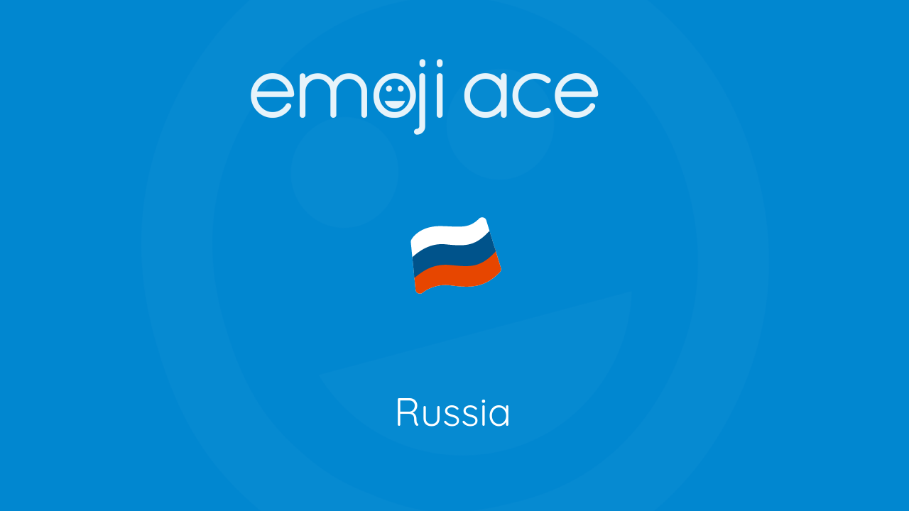  Russia Emoji Ace