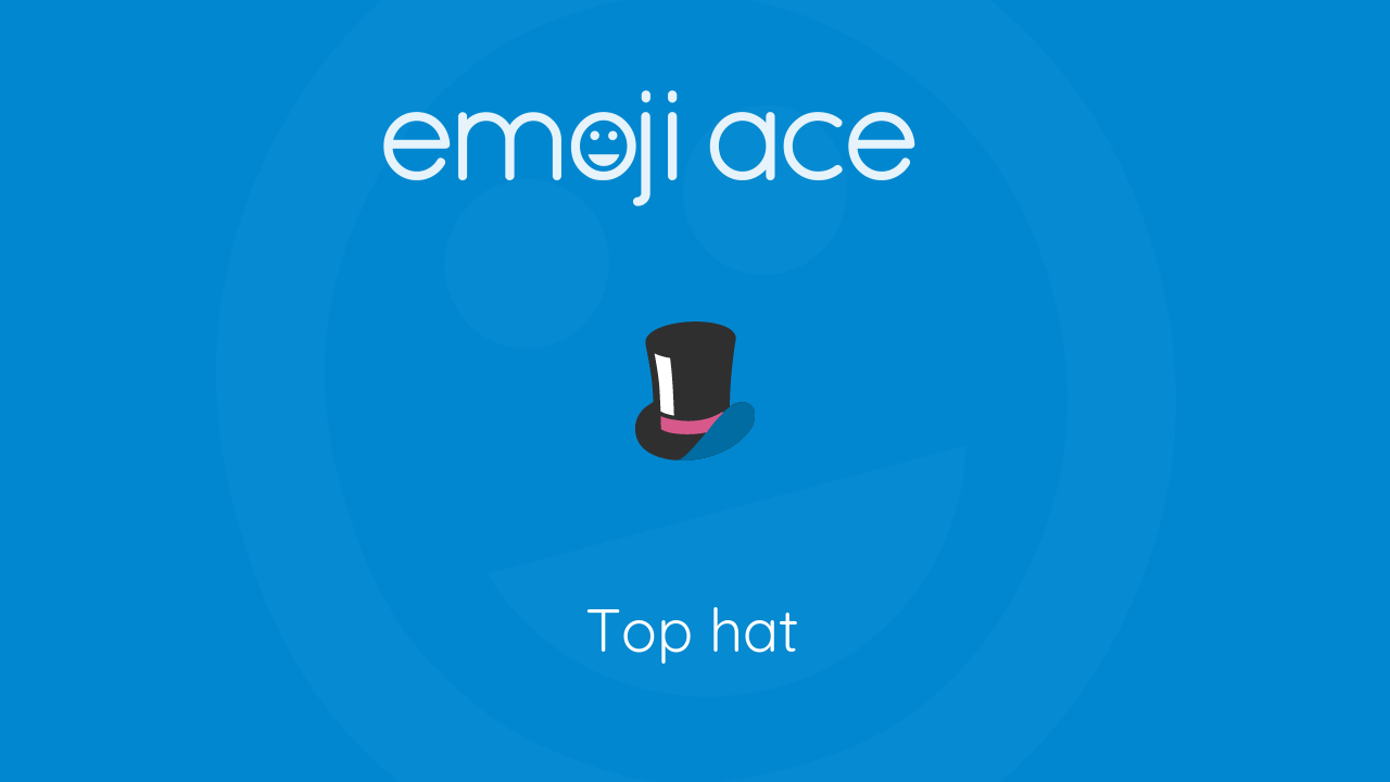 🎩 Top Hat Emoji