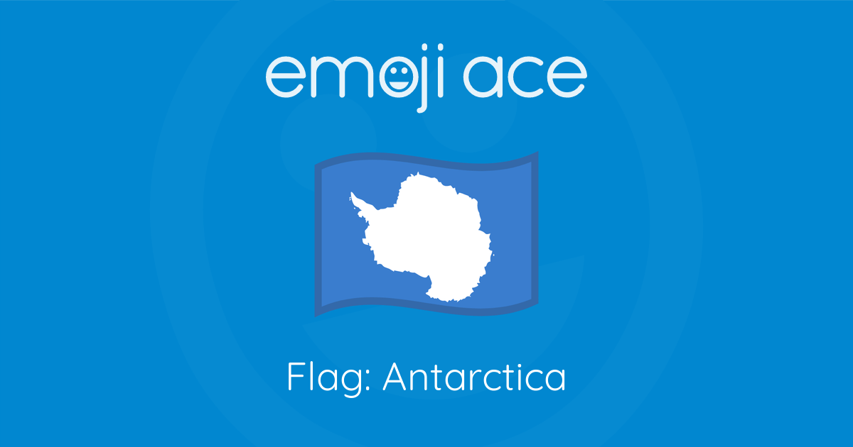 Flag 🇦🇶 Antarctica Emoji 