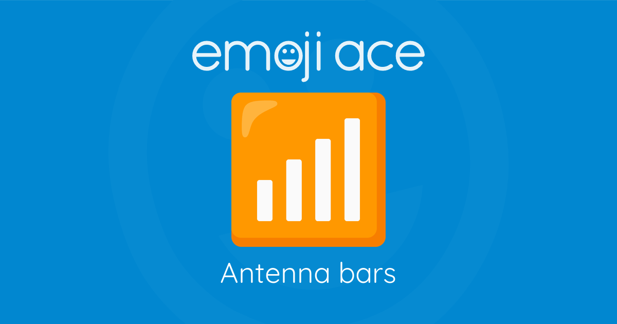 📶 Antenna bars Emoji Ace