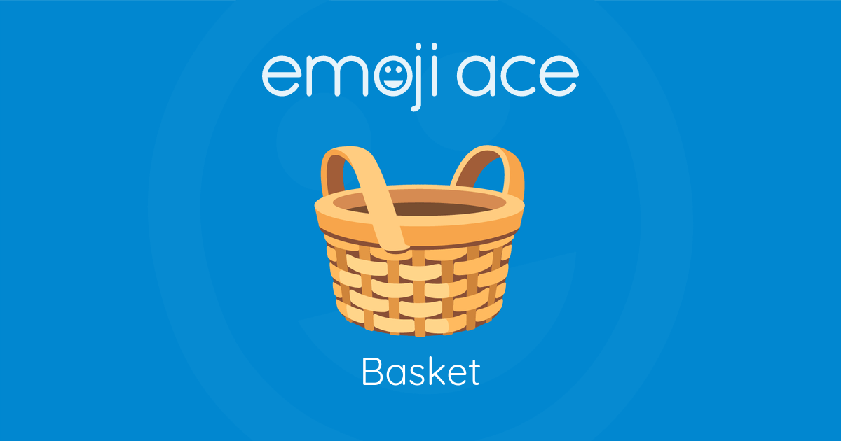 Emoji 🧺 Basket: Meaning and Details