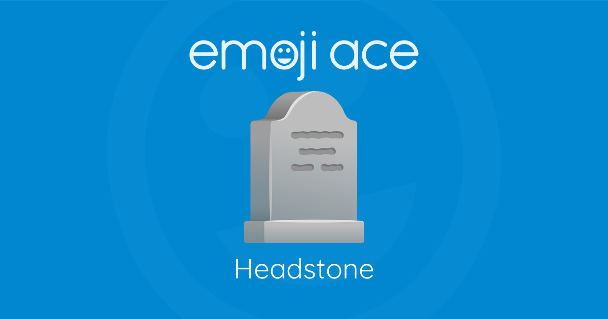 Emoji 🪦 Headstone: Meaning and Details