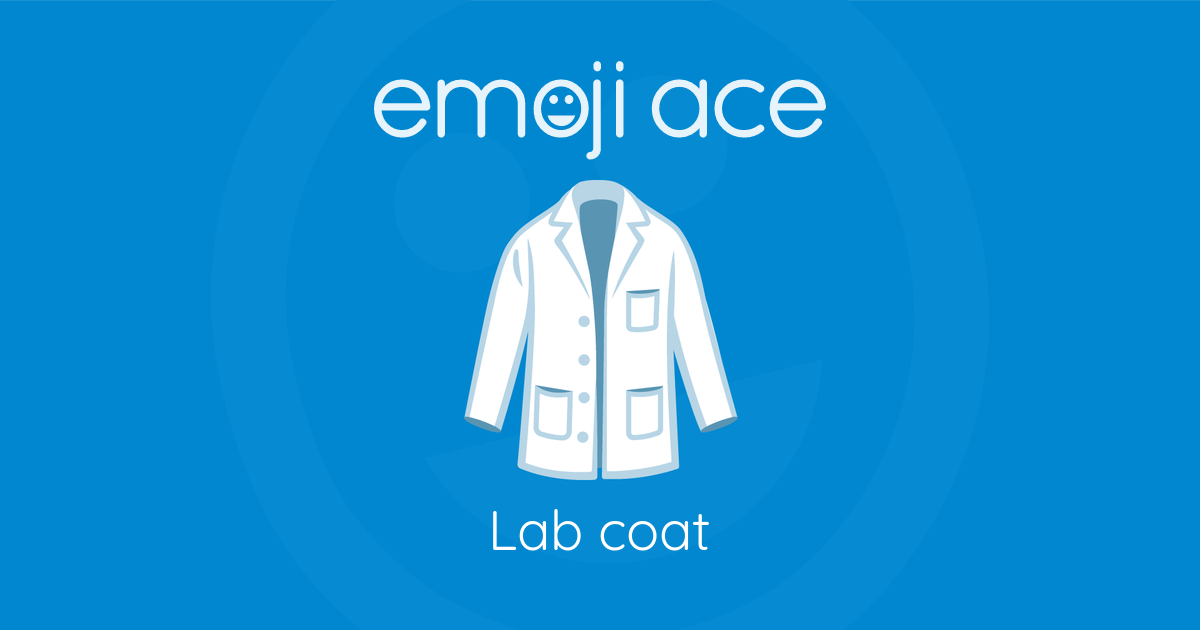 🥼 Lab coat Emoji Ace