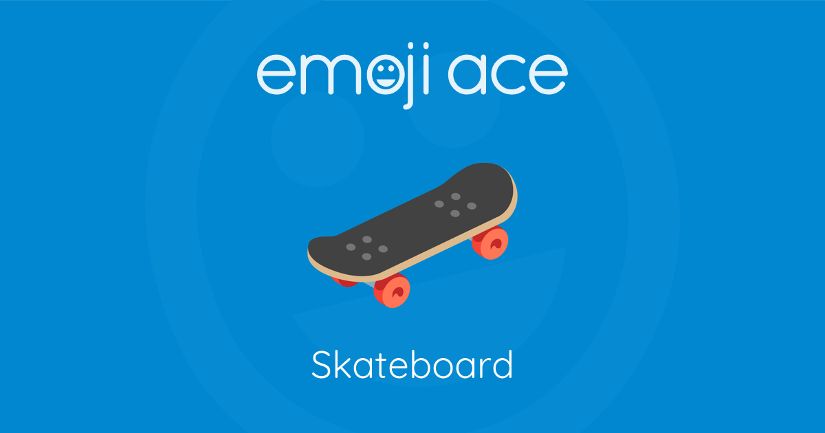 Emoji ๐น Skateboard: Meaning and Details