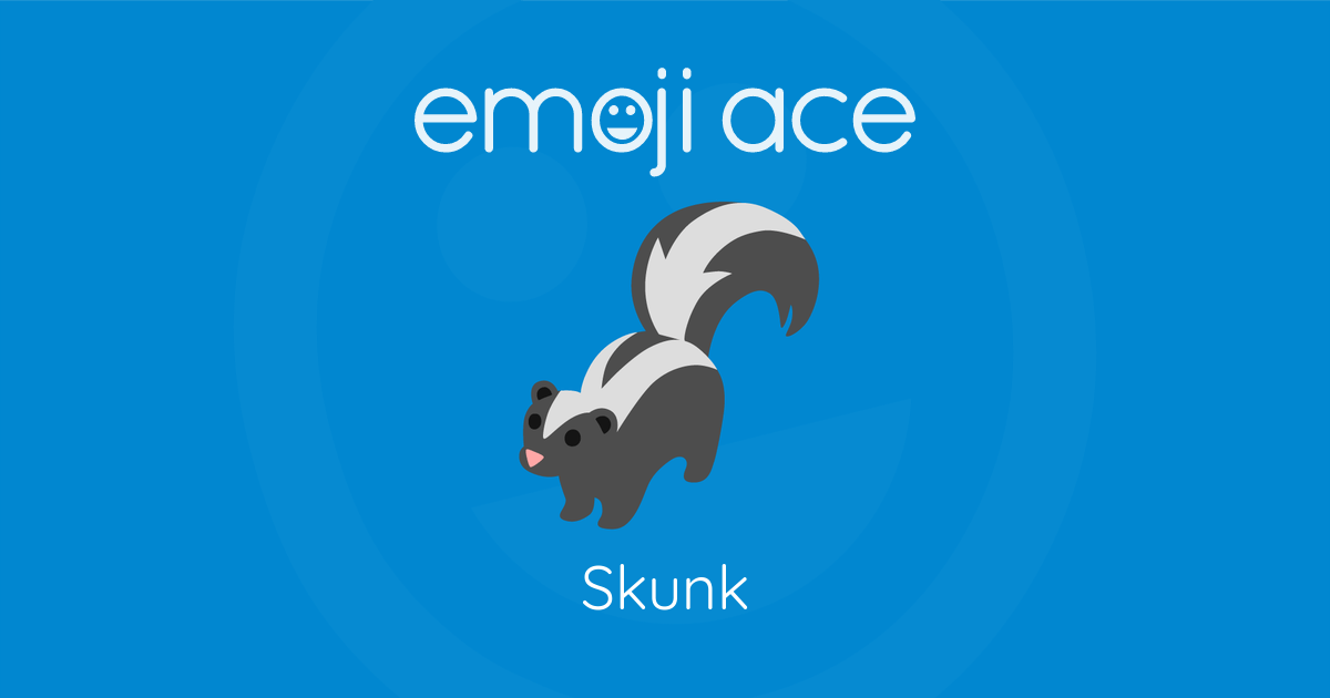 Emoji 🦨 Skunk: Meaning and Details