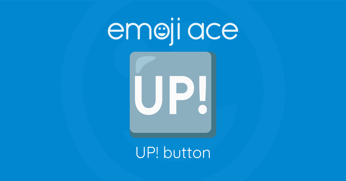Emoji 🆙 UP! button: Meaning and Details