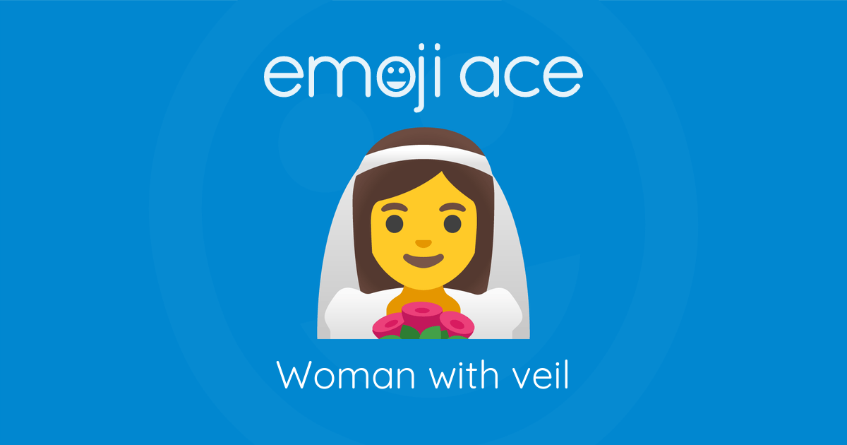 Emoji 👰‍♀️ Woman with veil: Meaning and Details