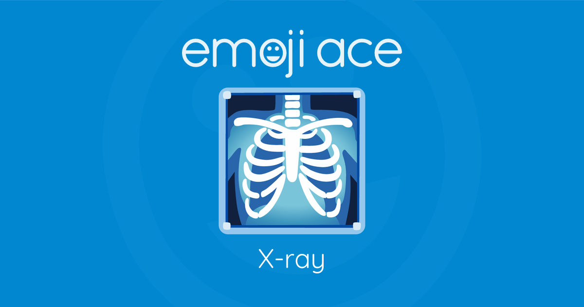 🩻 Xray Emoji Ace