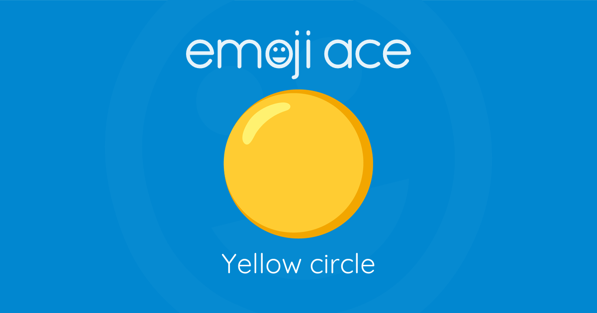 Emoji 🟡 Yellow circle: Meaning and Details
